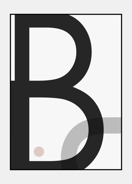 B stands for Black plakat i ramme
