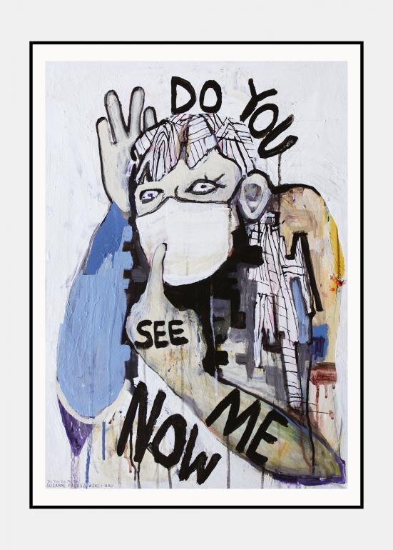 Do You See Me Now - plakat i ramme